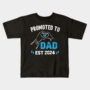 Promoted to dad est 2024, pregnancy announcement 2024, promoted to dad and daddy Kids T-Shirt